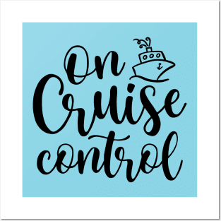 On Cruise Control Beach Vacation Funny Posters and Art